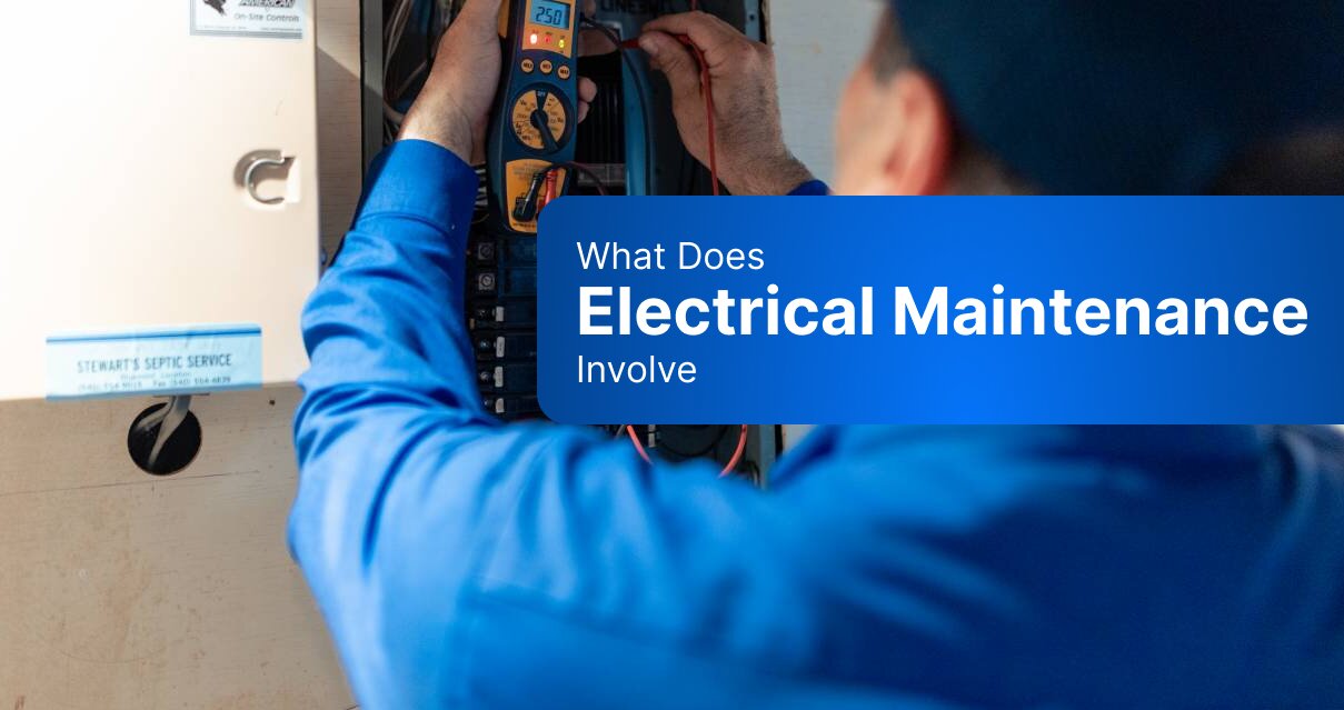 What Does Electrical Maintenance Involve