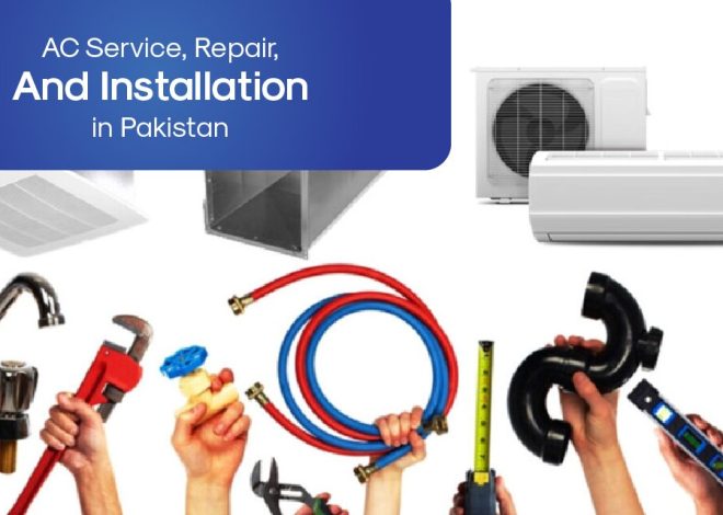 AC Service, Repair, And Installation In Pakistan