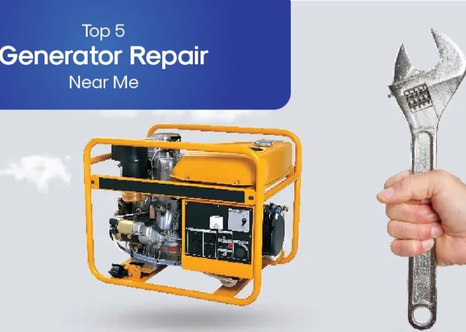 Top 5 Generator Repair Near Me