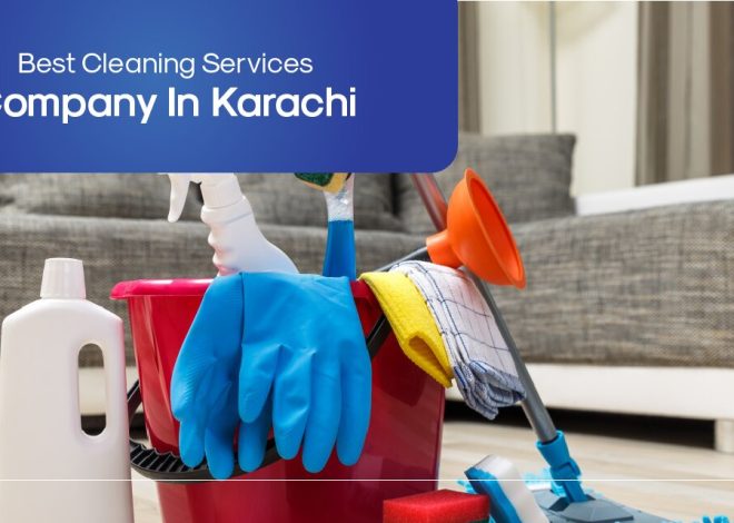 Best Cleaning Services Company In Karachi